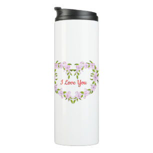 I love  you  Cute flowers Thermal Tumbler