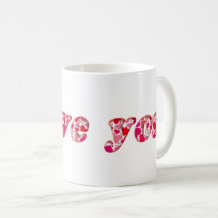 I Love You Cute Romantic Hearts Typography Coffee Mug