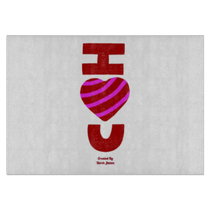 I Love You Cutting Board 38.1 cm x 27.9 cm