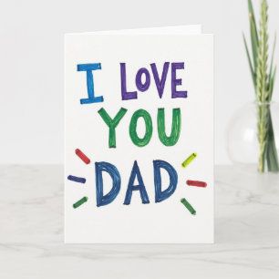 I Love You Dad Cute Art Card