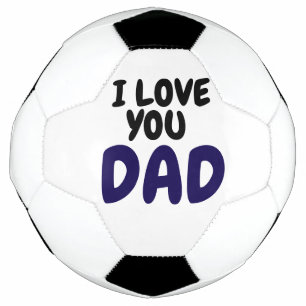 I Love you dad Elegant and Modern  Soccer Ball