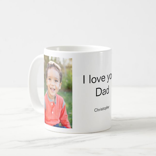 I Love You Dad Photo Coffee Mug (Front Left)