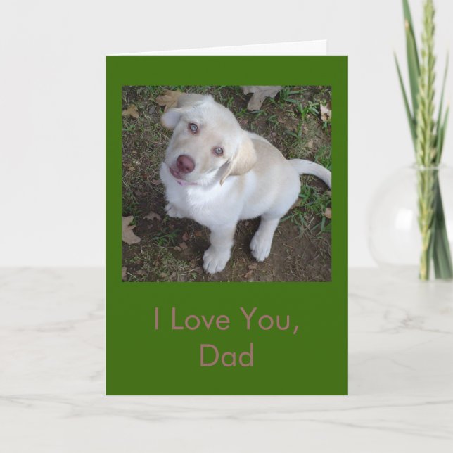 I Love You, Dad - Yellow Lab Puppy Father's Day Card (Front)