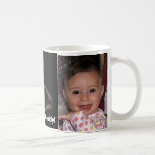 I love you Daddy! Coffee Mug