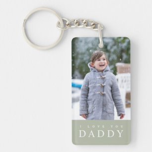 I Love You Daddy Modern Sage Green 2 Photo  Key Ring