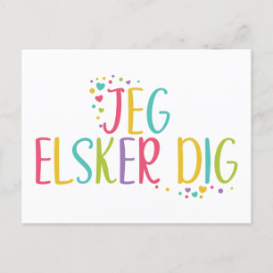 I love you Danish Jeg elkser dig- rainbow  Postcard
