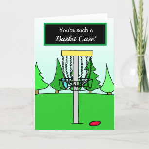 I Love You, Disc Golf Humour, Basket Case Card