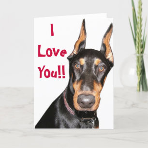 I Love You!! Doberman Card
