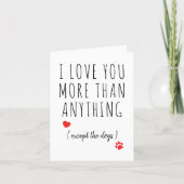 I Love You Dog Lover Funny Valentines Day Holiday Card (Front)