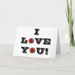 I Love You Dozen Red Roses Card