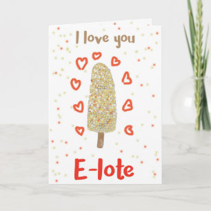 I love you elote card