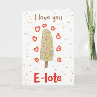 I love you elote card