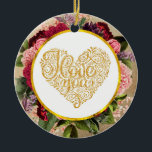 I Love You Fancy Golden Heart with Floral Frame Ceramic Ornament<br><div class="desc">An ornament with a fancy golden heart. Decorative swirls and shapes with the words "I Love You" written in fancy script font. Surrounded by a circle frame with a faux gold foil border. Behind the circle frame, are some pretty florals in red, pink and purple with green leaves. The background...</div>