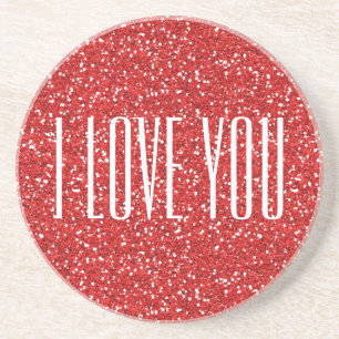 I Love You Faux Glitter or Your Own Text Coaster