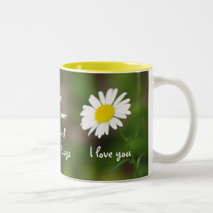 "I love you forever" DAISY Mug