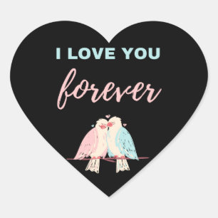 I Love You Forever Heart Sticker