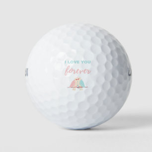 I Love You Forever White Golf Balls