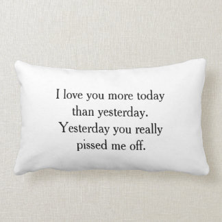 I Love You Funny Pillow