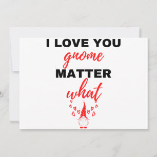 I Love You Gnome Matter What Black Holiday Card