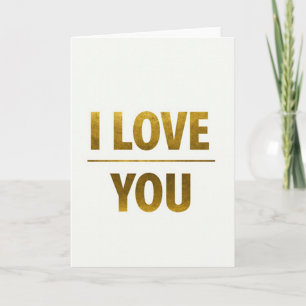 I Love You Gold Simple Message Card
