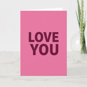 I Love You Greeting Card