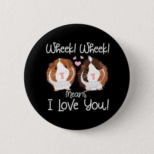I Love You Guinea Pig Cavy Roddent 6 Cm Round Badge (Front)