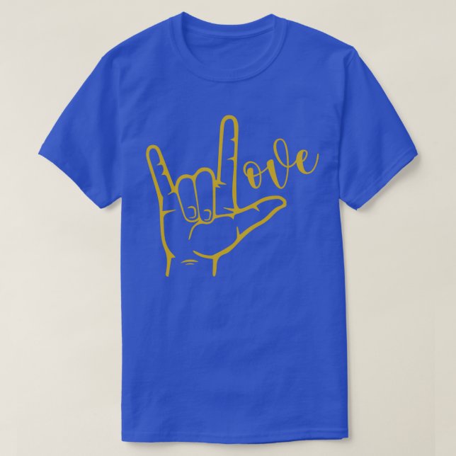 I Love You Hand Sign American Sign Language 6 T-Shirt (Design Front)