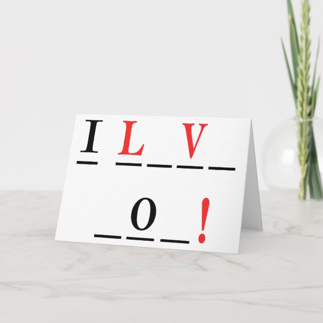 I Love You-Hangman Style by Shirley Taylor Card (Front)