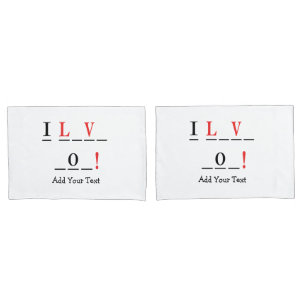 I Love You-Hangman Style by Shirley Taylor Pillowcase