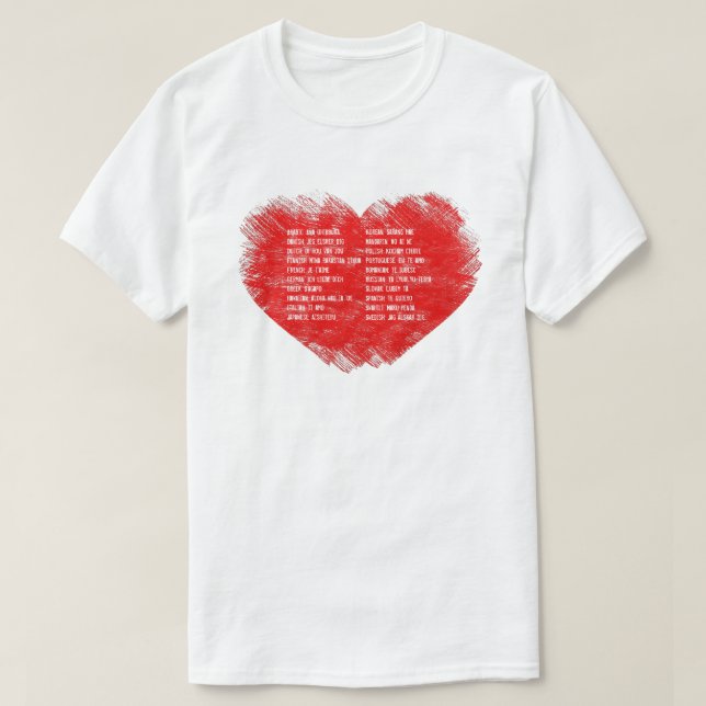 I love you in 20 different Languages T-Shirt (Design Front)