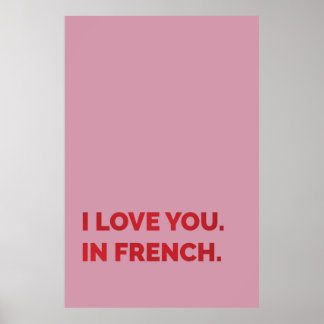 I Love You In French Poster