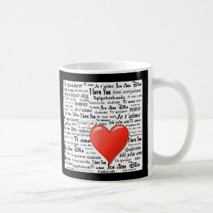 I love you in Many Languages Coffee Mug