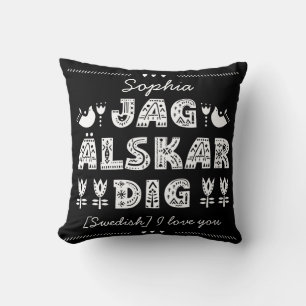 I love You in Swedish - Jag älskar dig Cushion