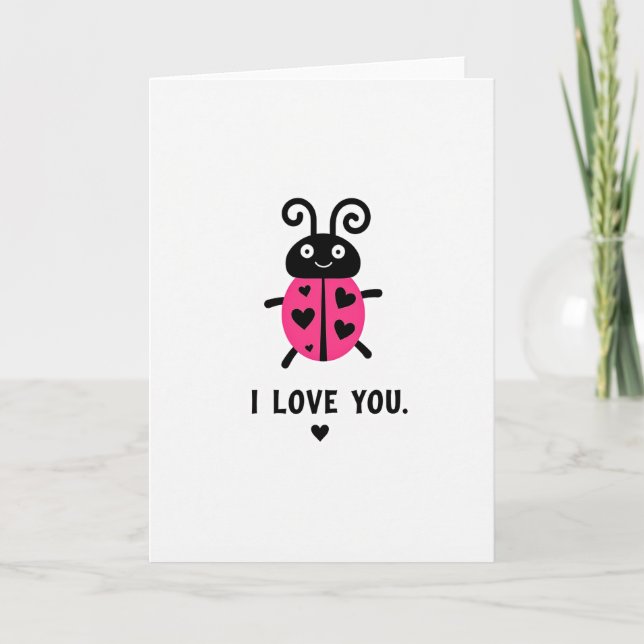 I Love You Ladybug Card (Front)