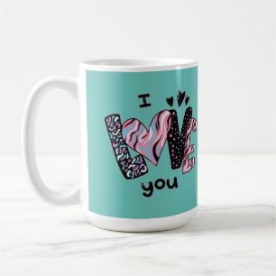 I love you  latte mug