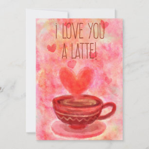 I Love You Latte Valentine's Day Card