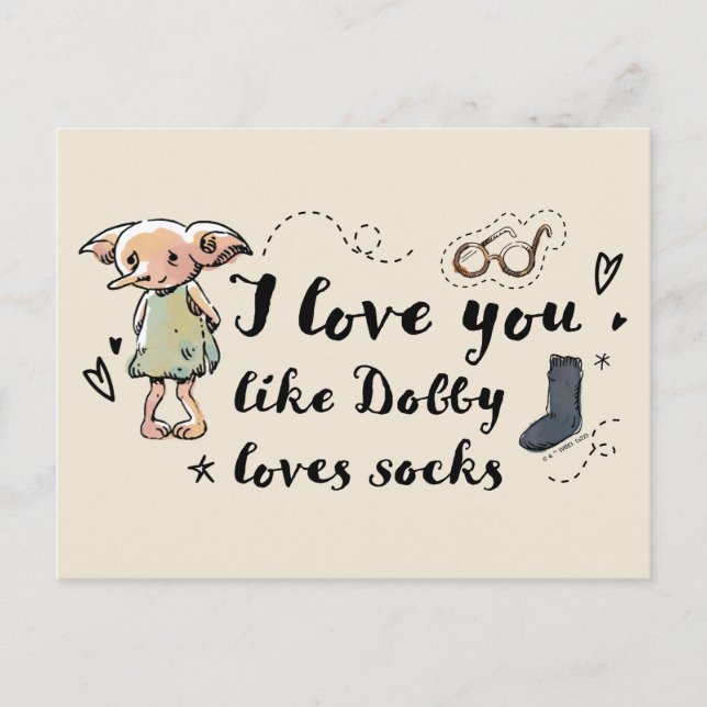 I Love You Like Dobby Loves Socks Postcard (Front)