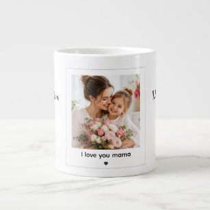 I Love You Mama Custom Photo Mothers Day Large Coffee Mug