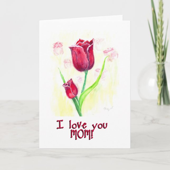 I love you mom card (Front)