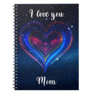 I love you Mom / Galactic Heart Notebook