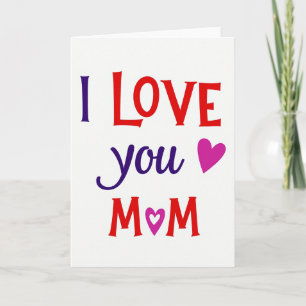 I Love You Mom Smooth Hearts Card