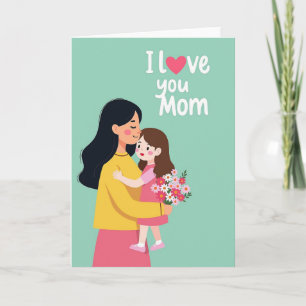 I Love You Mom Vector Art Card