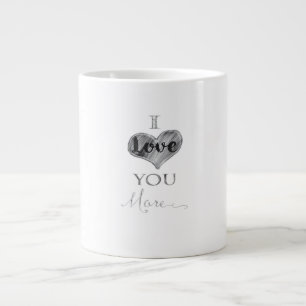 I Love You More Chalkboard Heart Typography  Large Coffee Mug