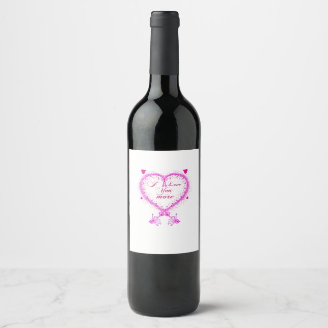 I Love You More Classic Romantic Design  Wine Label (Front)