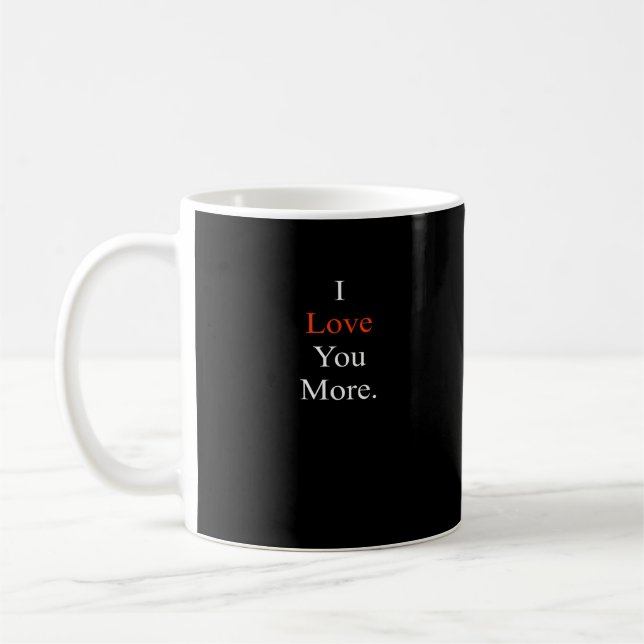 I Love You More Minimal Design  Coffee Mug (Left)