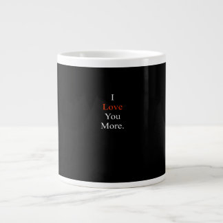 I Love You More Minimal Design Large Coffee Mug