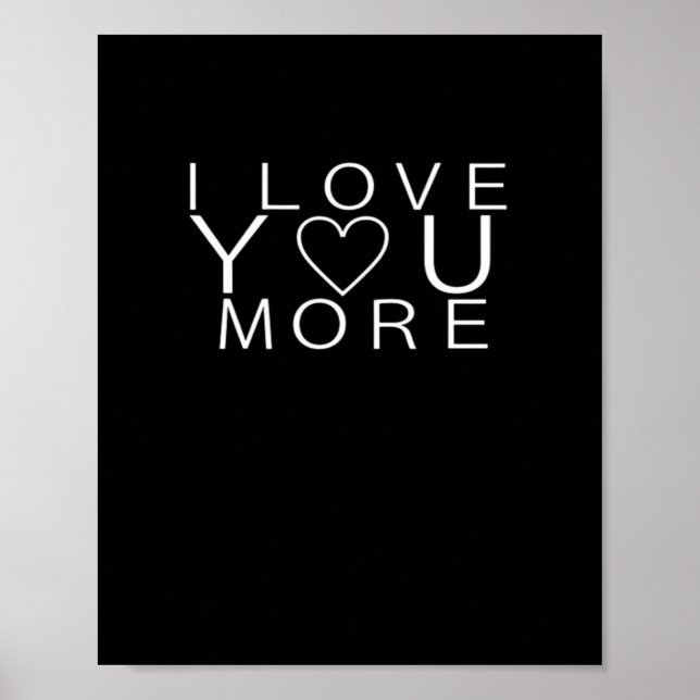 I Love You More Minimal Design  Poster (Front)