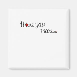 I Love You More Red Hearts Typography Design  Magnet