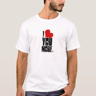I Love You More T-Shirt