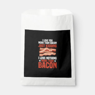 I Love You More Than Bacon Funny Breakfast Style  Favour Bag